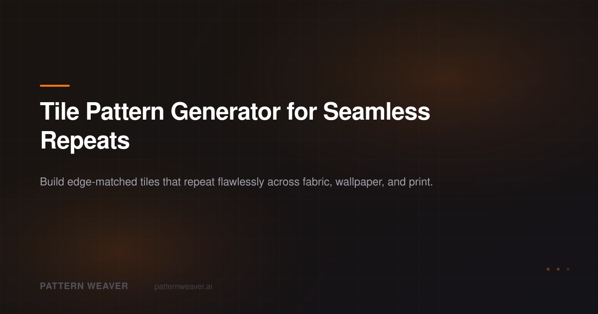 Tile Pattern Generator: Seamless Repeats | Pattern Weaver
