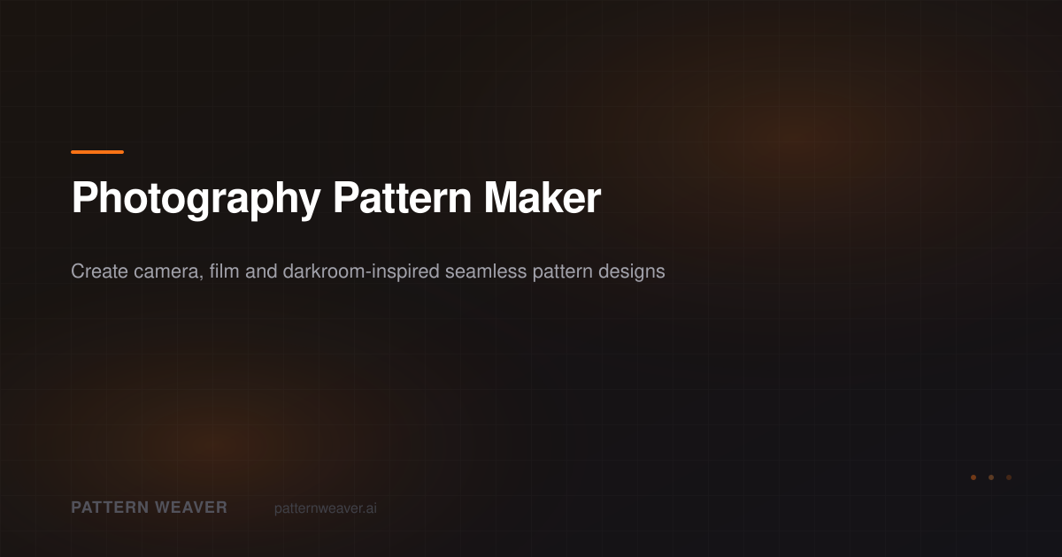 Photography Pattern Maker — Camera, Film and Photo Designs | Pattern Weaver