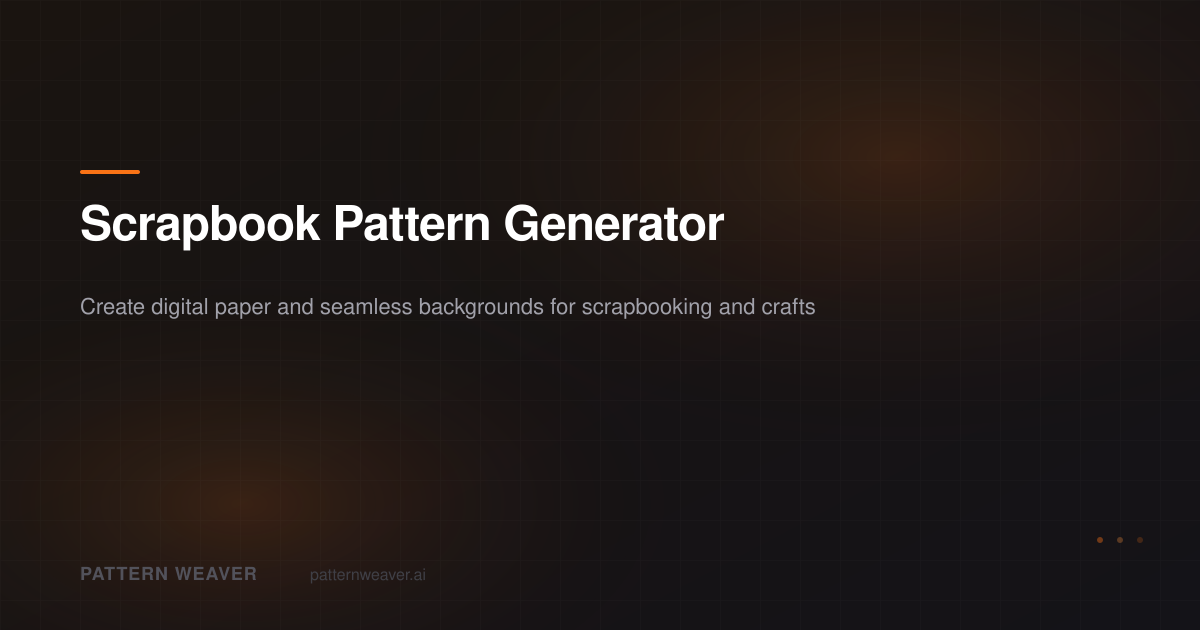 Scrapbook Pattern Generator — Digital Paper & Background Designs ...