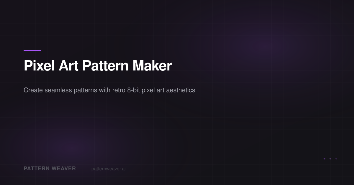 Pixel Art Pattern Maker — 8-Bit Style Seamless Designs | Pattern Weaver