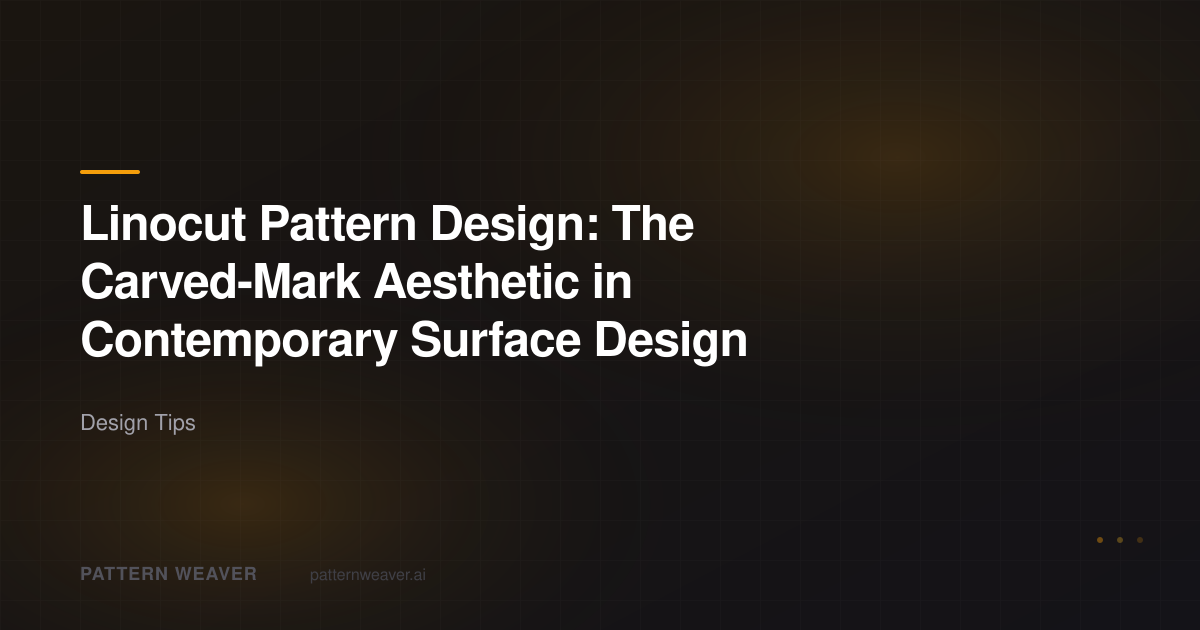 Linocut Pattern Design Guide | Pattern Weaver