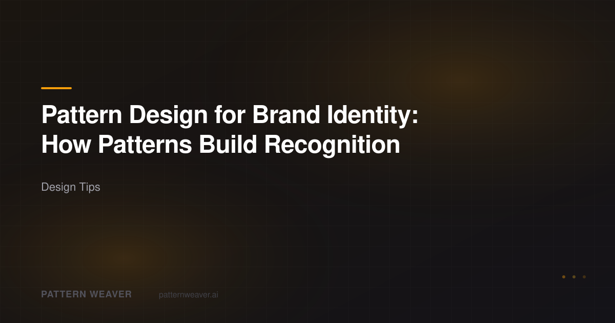 Pattern Design for Brand Identity — Build Recognition | Pattern Weaver