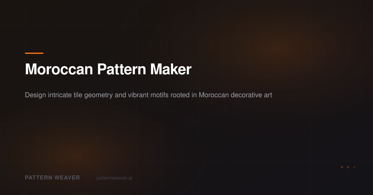 Moroccan Pattern Maker — Create Seamless Moroccan Designs | Pattern Weaver
