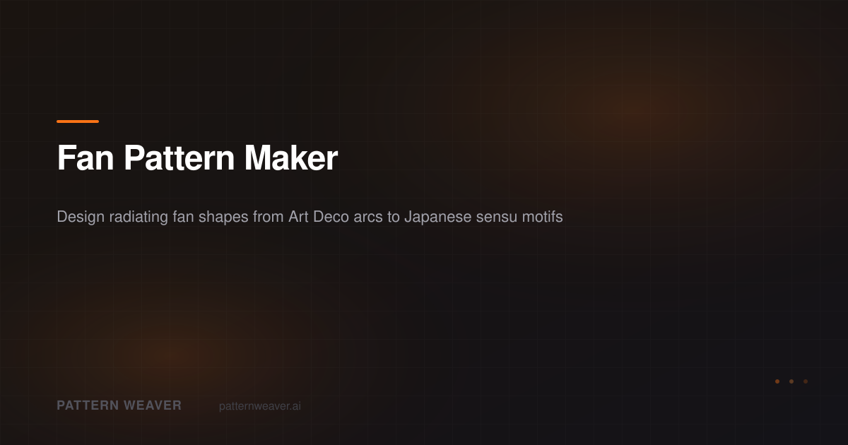 Fan Pattern Maker — Create Seamless Radiating Fan Designs | Pattern Weaver