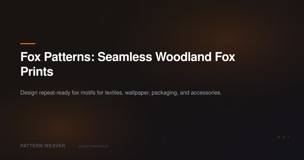 Fox Patterns | Seamless Fox Print Designs | Pattern Weaver
