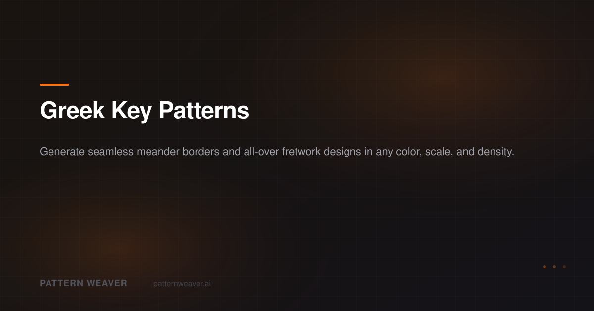 Greek Key Patterns: Seamless Meander Designs | Pattern Weaver