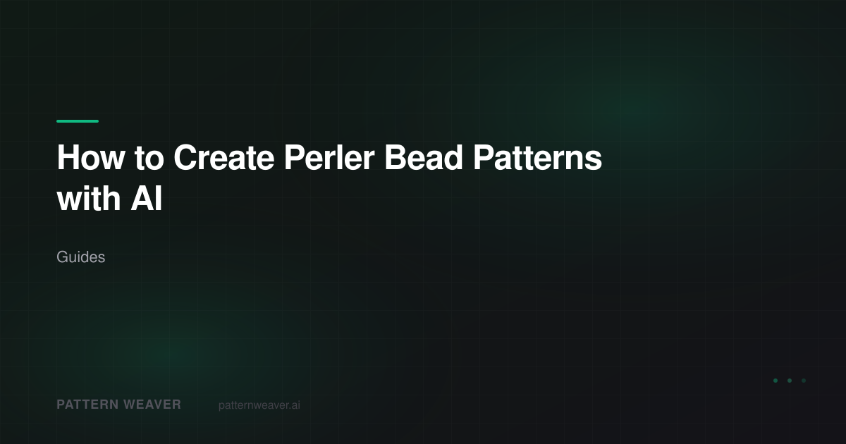How to Create Perler Bead Patterns with AI | Pattern Weaver