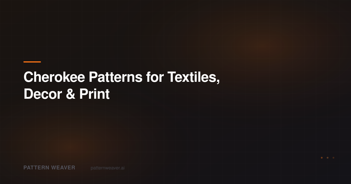 Cherokee Patterns: Seamless Designs | Pattern Weaver